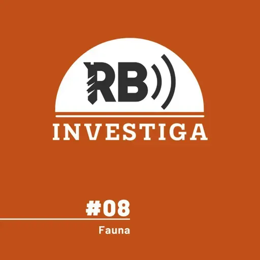 RB Investiga #8 - Animais ameaçados pelo agro