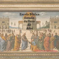 ESCOLA BÍBLICA - LIVRO DE ATOS - A CURA DO COXO