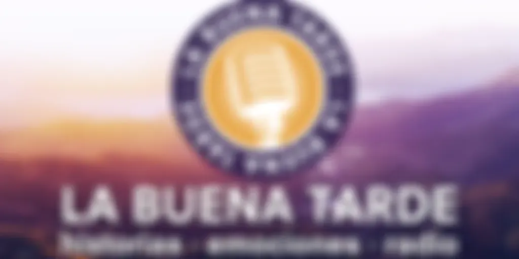 La buena tarde
