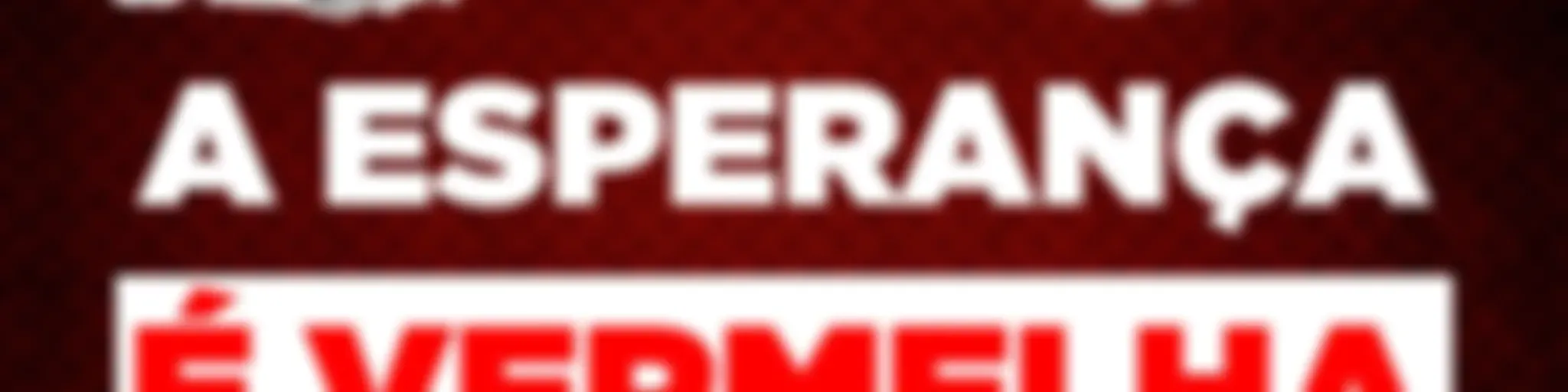Em tempos de guerra, a esperança é vermelha