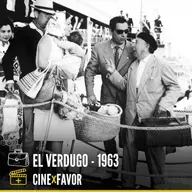 + CINE X FAVOR: "EL VERDUGO"