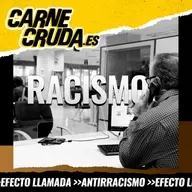 Vuelva usted mañana: racismo de ventanilla (EFECTO LLAMADA - CARNE CRUDA #1592)