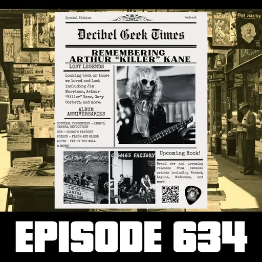 Decibel Geek Times Week of 07.18.25 - Ep634