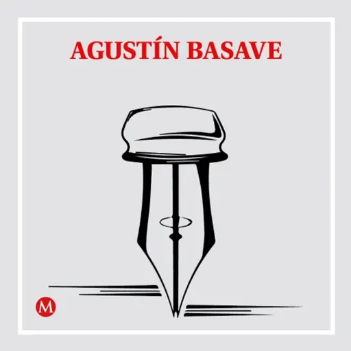 Agustín Basave. Contra su poder duro, nuestro poder suave