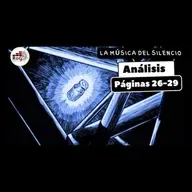 Episodio 5. LA MÚSICA DEL SILENCIO. Análisis página 26 a la 29
