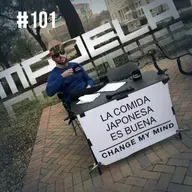 MajelaCast #101: Cambia mi Opinión (Mude Minha Ideia IV)