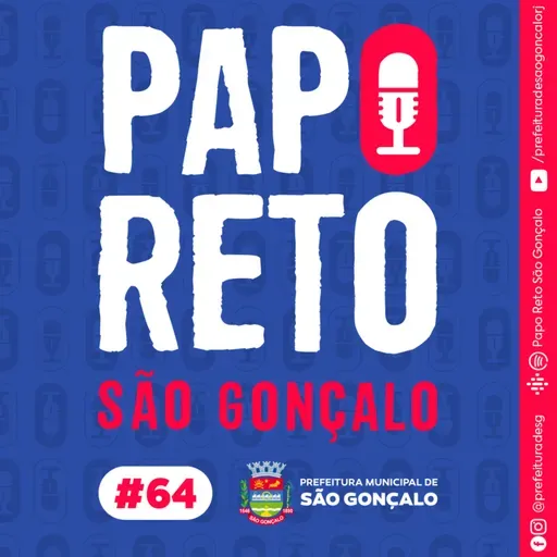 Papo Reto São Gonçalo #64
