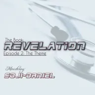 02 The Book of Revelation -  The Theme