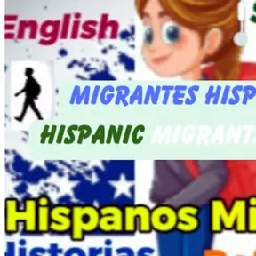 Migrantes Hispanos en EE.UU. con Chary /Hispanic Migrants in the U.S. with Chary