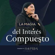 201: Interés Compuesto: Qué es y Cómo Usarlo para Hacer Crecer tu Dinero