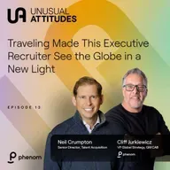 S1E13 - Traveling Made This Executive Recruiter See the Globe in a New Light