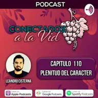 110 - Plenitud del Carácter