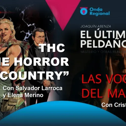 EL ÚLTIMO PELDAÑO T35C021 "The horror country". Las voces que susurran el mal. IV Congreso Historia y Misterio, presentación oficial. (14/02/2026)