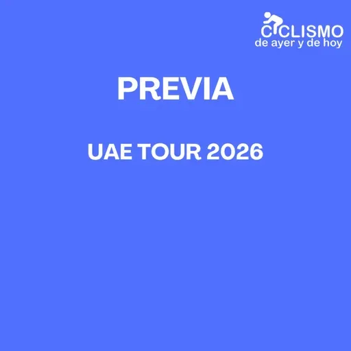 PREVIA UAE Tour 2026 - Episodio exclusivo para mecenas