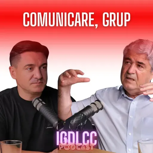 CUM VORBIM CA GRUP? - COMUNICARE CU PROF. DUMITRU BORȚUN #IGDLCC 304