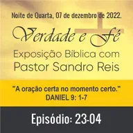 A oração certa no momento certo. (Daniel 9: 1-7)