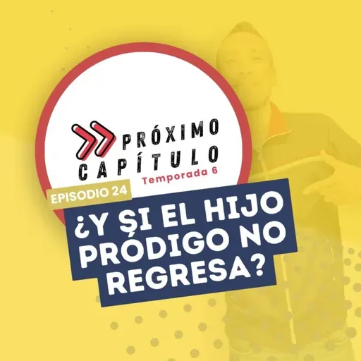 ¿Y si el hijo pródigo no regresa?