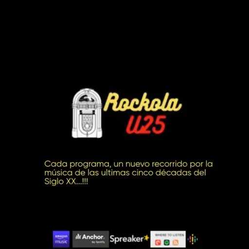Rockola U25 | T01-EP01 | 07-06-2021