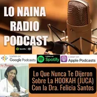 Lo Que Nunca Te Dijeron Sobre La H00K4H (JUCA) Con la Dra. Felicia Santos