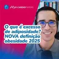 Consenso obesidade 2025 - Como definir excesso de adiposidade?