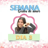 Semana Gestos de Amor - Dia 3