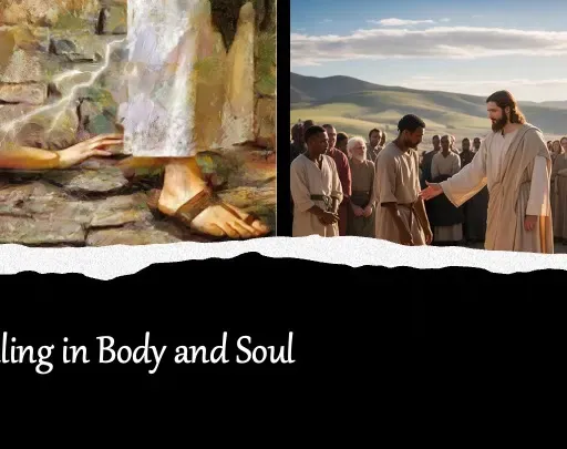 Episode 1240: Healing in Body and Soul
