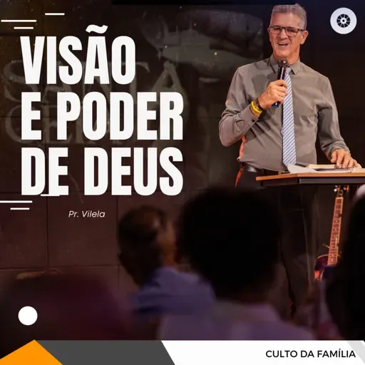 VISÃO E PODER DE DEUS