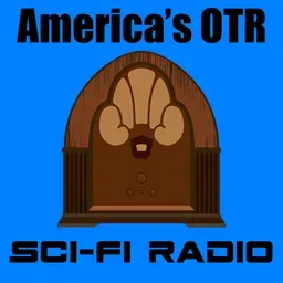 America's OTR - Old Time Sci-Fi