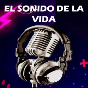 EL SONIDO DE LA VIDA