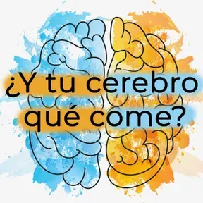 Y tu cerebro qué come?