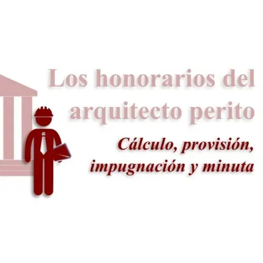 Honorarios de los arquitectos peritos