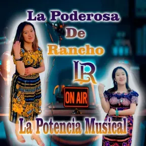 La Poderosa De Rancho