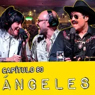 Capítulo 80: Ángeles (en vivo desde Puebla)