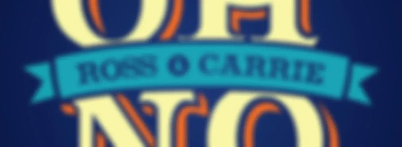 Oh No, Ross and Carrie