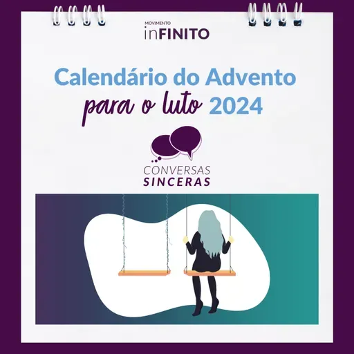 #22 Calendário do Advento para o Luto 2024