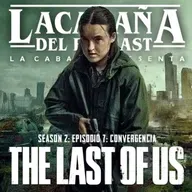 Especial de La Cabaña: The Last of Us Temporada 2 Capítulo 7 Final