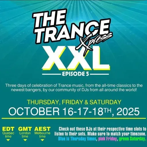 Viti @t The TranceXpress Raid Train XXL - Chapter 5 - 17-10-2025 - (Trance Set)