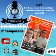 PODCAST VOZ POPULAR - "Expectativas Políticas e Sociais para 2022"