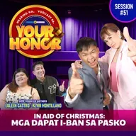 EP 51: In Aid of Christmas: Mga Dapat I-Ban sa Pasko