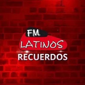 RADIO LATINOS FM - RECUERDOS