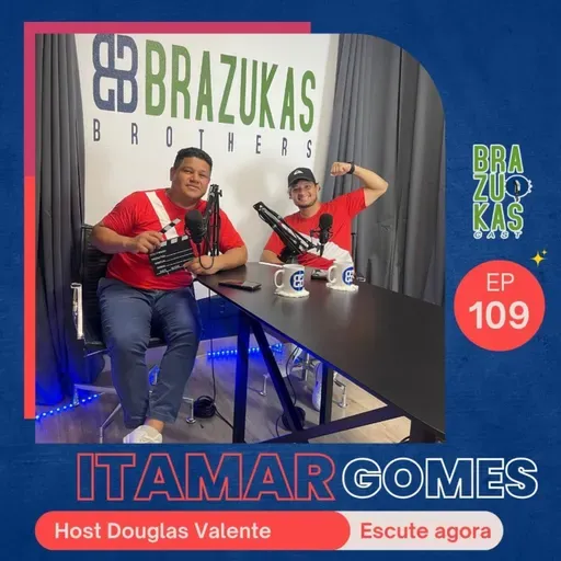 Itamar Gomes | Paraense na Espanha - Brazukas Cast #ep109