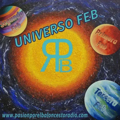 Previa Final four Primera FEB. Universo FEB 2X10
