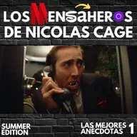 Anécdotas sobre Nicolas Cage - Los Mensaheros Summer edition