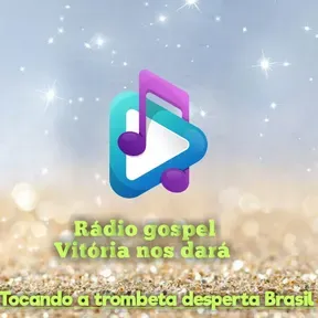 Web Radio Gospel Vitoria nos Dara