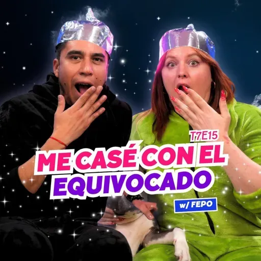T7E15 Me Casé Con El Equivocado. 😭 Ft. Fepo de ​⁠podcast Paranormal #podcast #chisme #paranormal