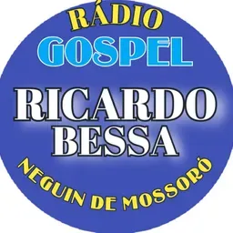 Rádio Gospel Ricardo Bessa neguin de mossoro