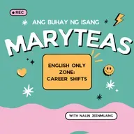 English Only Zone: Career Shifts