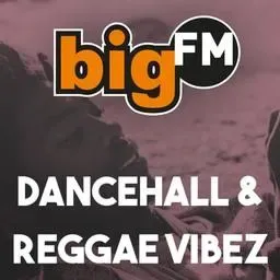 bigFM Dancehall & Reggae Live