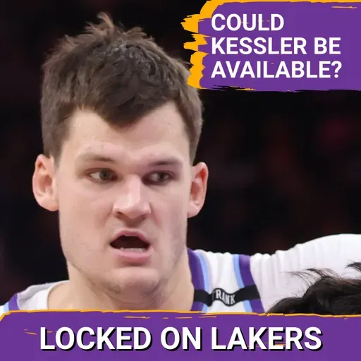 Is Walker Kessler Clashing With the Jazz? Would That Open the Door for the Lakers?