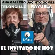 Lunes 4 de noviembre de 2019. ((El invitado de hoy)). Te Veo. Ana Gallego y Jacinto Gómez.